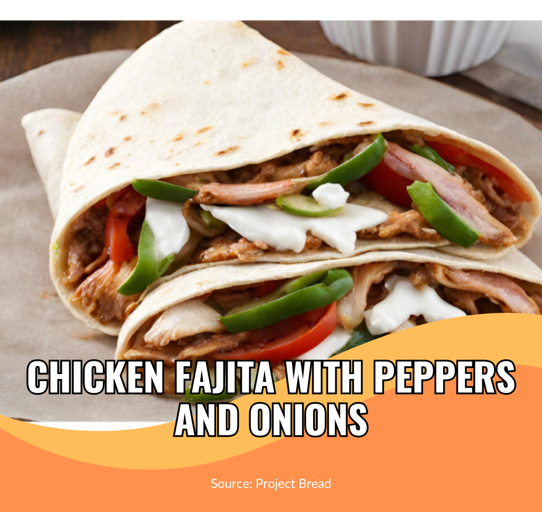 Chicken Fajita with Peppers and Onions - School Food Handler