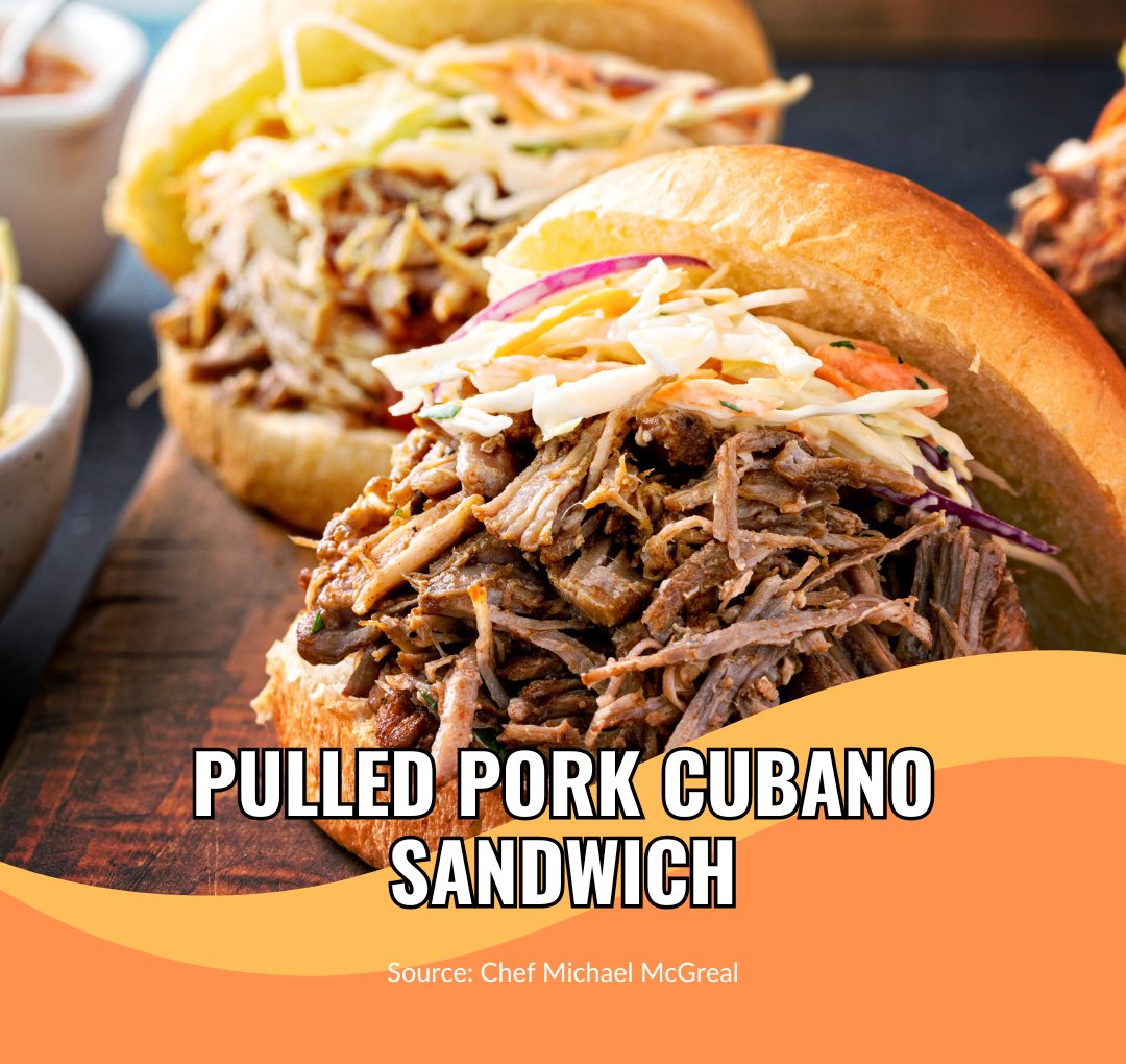 Pulled Pork Cubano Sandwich - School Food Handler